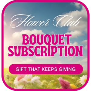 Bouquet Subscription