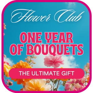 Bouquet of the Month Club
